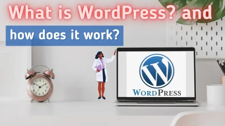 What-is-WordPress-and-how-does-it-work