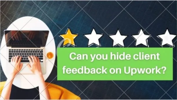 How-do-hide-client-feedback-on-Upwork