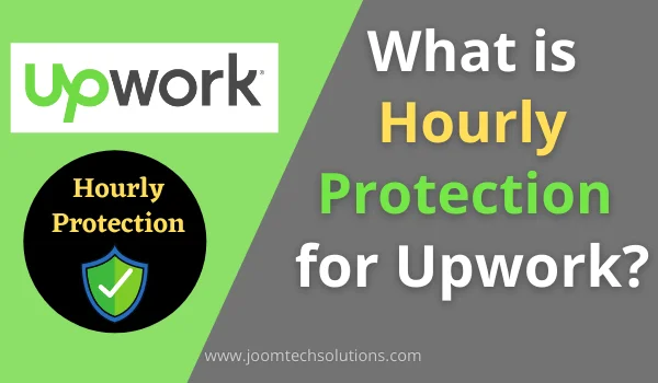 What is Hourly Protection on Upwork