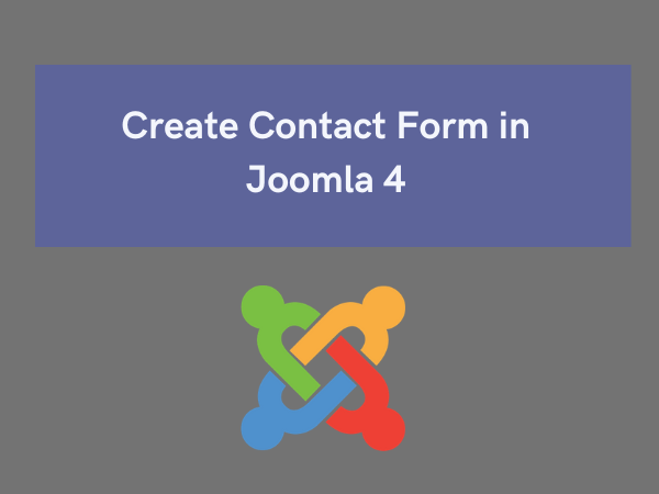 How-to-Create-a-Contact-Form-in-Joomla-4