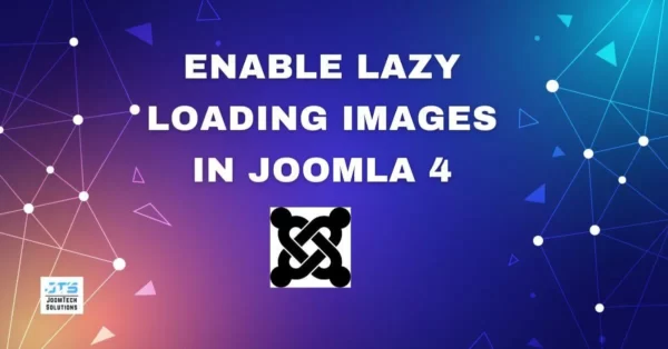 Enable Lazy Loading-Images in Joomla 4