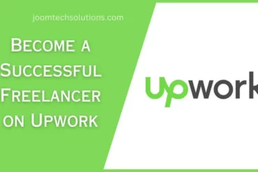 Become a Successful Freelancer on Upwork