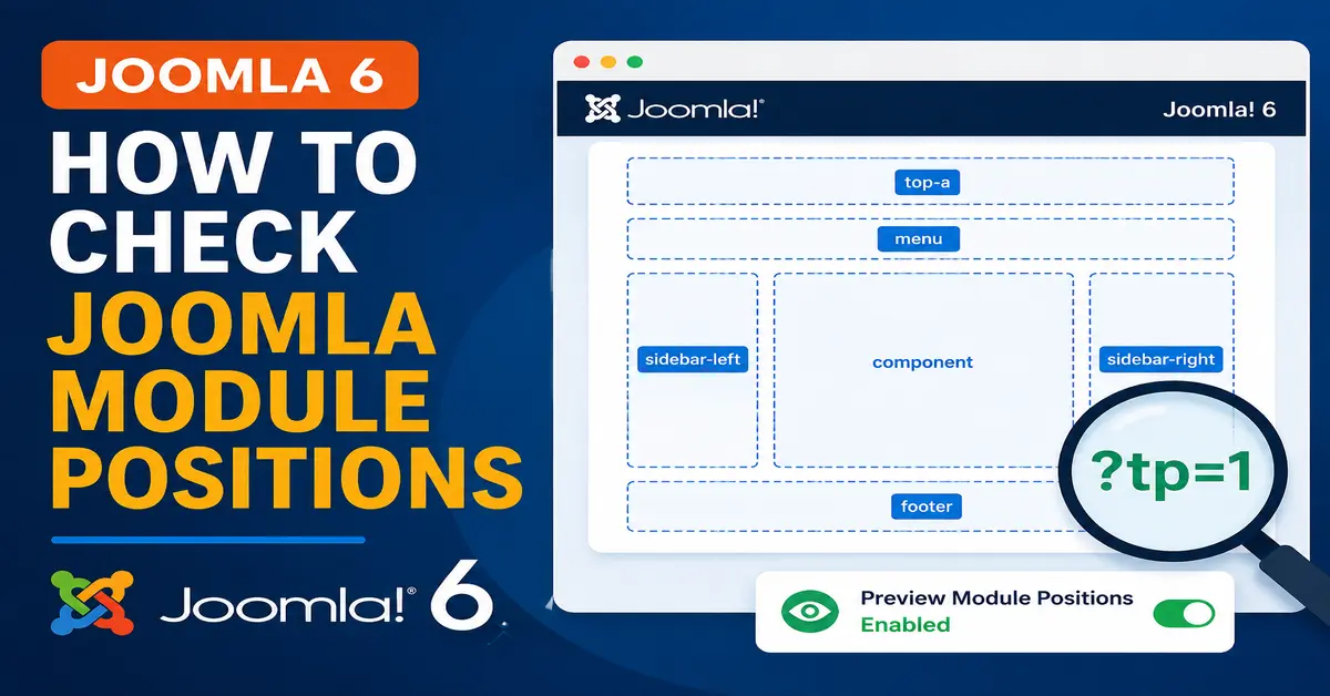 How to check Joomla module positions in Joomla 6