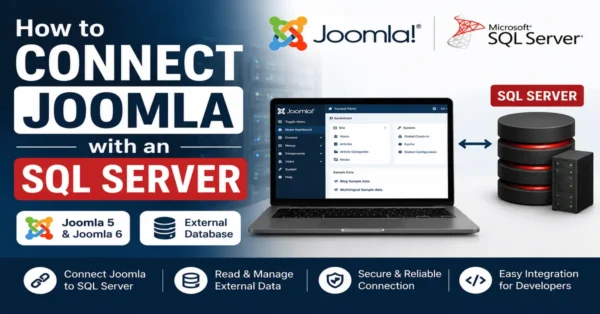How to connect Joomla 5 and Joomla 6 to an external SQL Server database