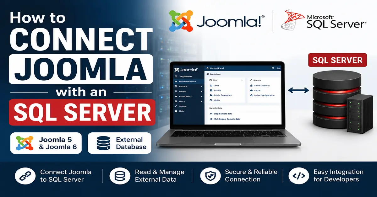 How to connect Joomla 5 and Joomla 6 to an external SQL Server database