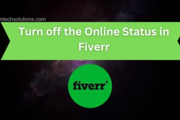 turn off the online status in Fiverr?