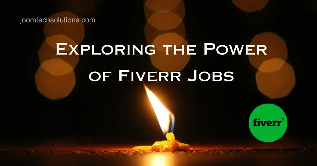 Exploring the Power of Fiverr Jobs
