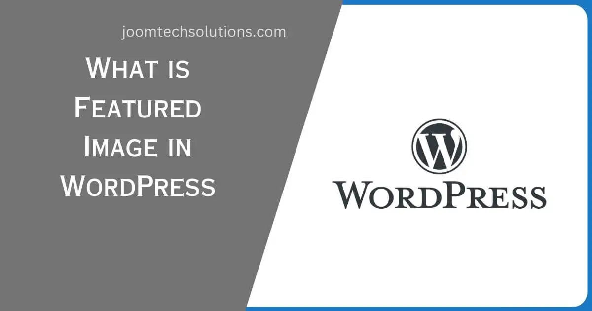 What is featured Image in wordpress