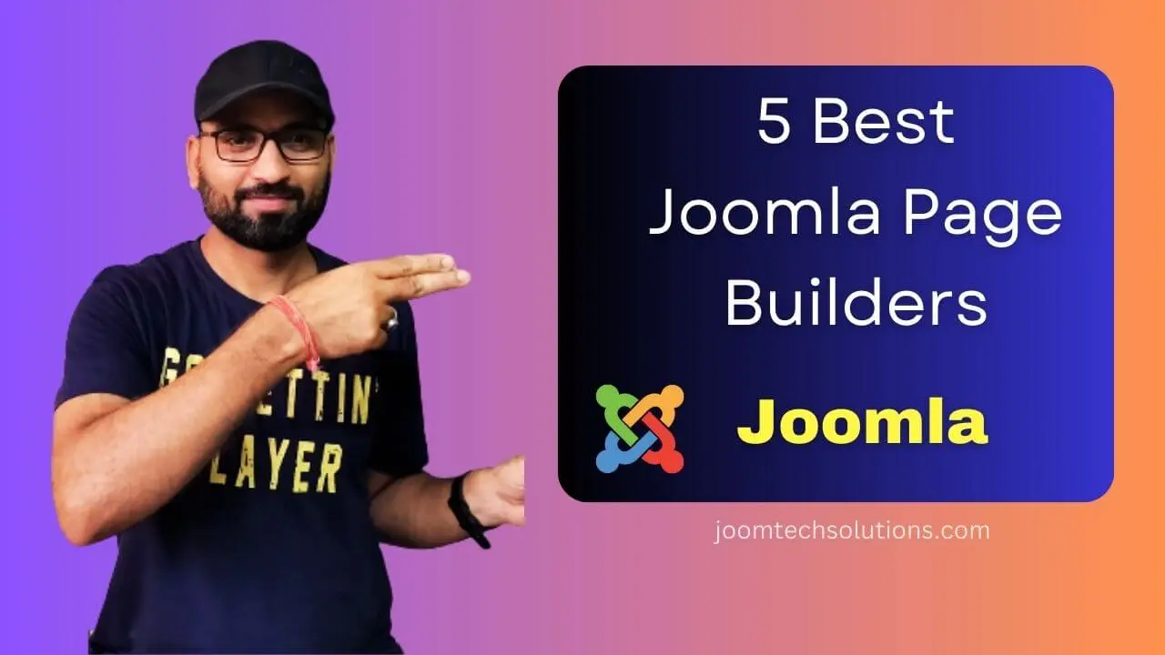 Compare the 5 Best Joomla Page Builders 2024