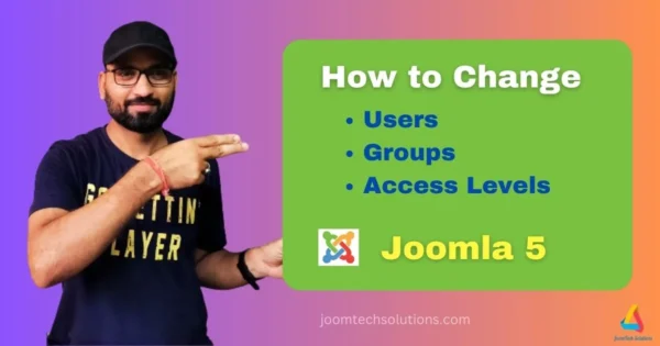 How to Create User and User Group in Joomla 5
