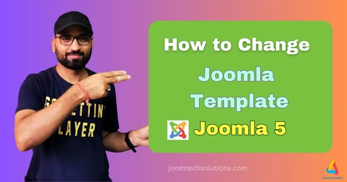 How to change Joomla 5 Templates