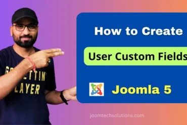 User Custom fields in Joomla 5