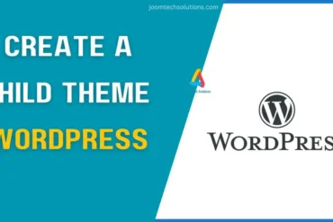 Create a Child Theme in WordPress