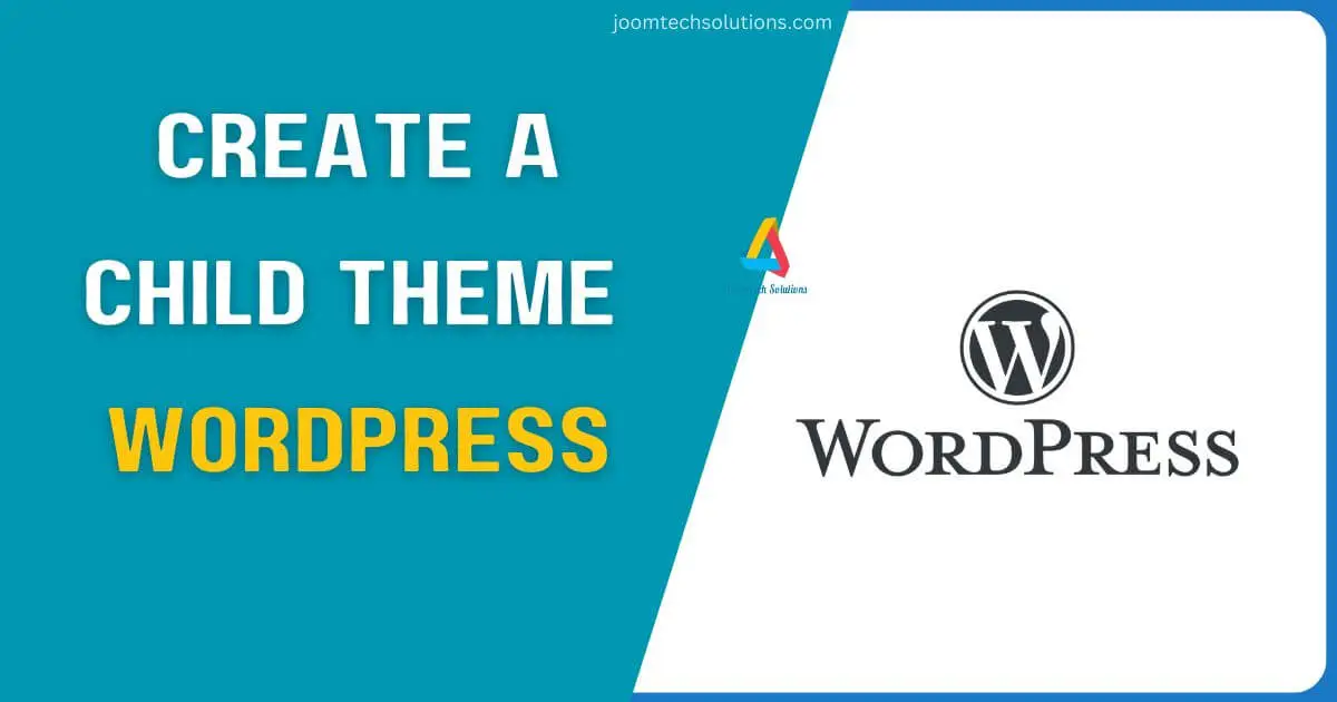 Create a Child Theme in WordPress