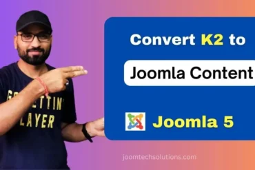 How to Convert K2 to Joomla Content