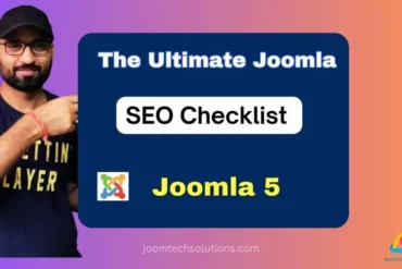 The Ultimate Joomla SEO Checklist to Skyrocket Your Website Traffic