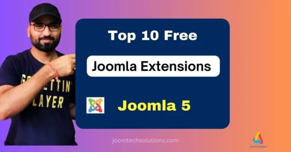 Top 10 Free Joomla Extensions Every Developer Needs to Know
