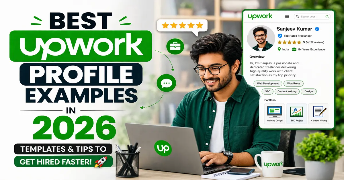 Best Upwork profile examples 2026 for beginners and freelancers