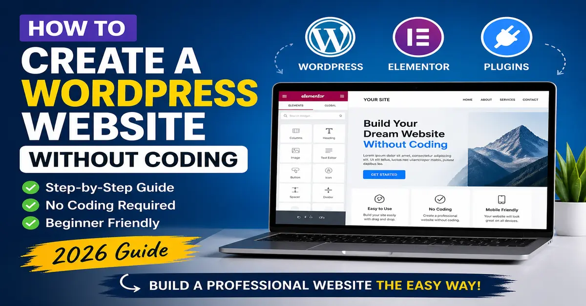 Create WordPress website without coding 2026 guide